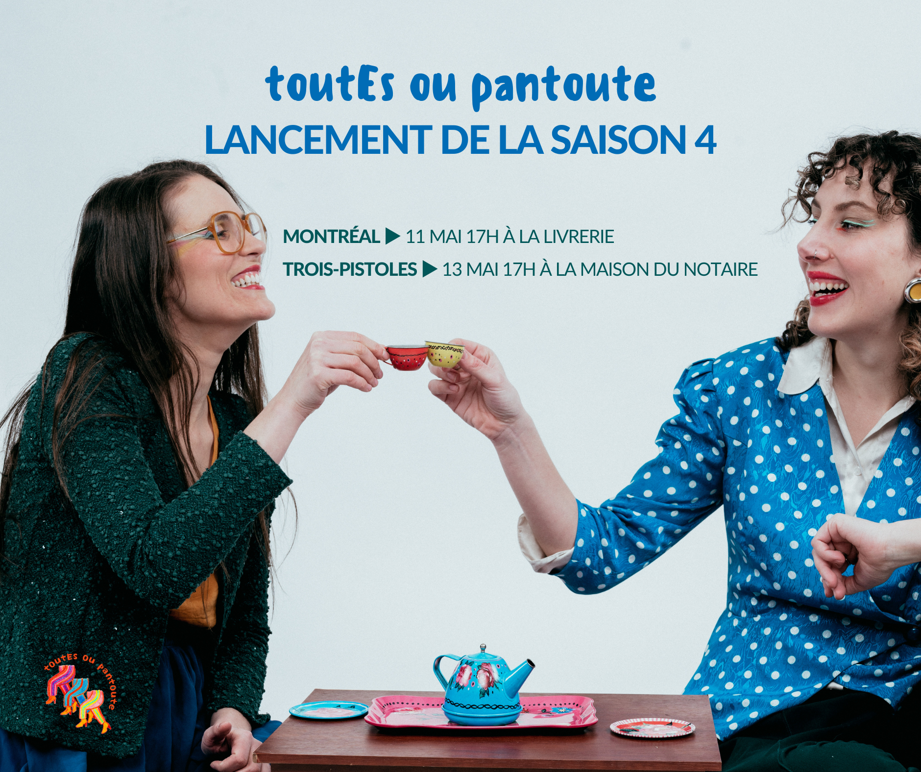 Lancement saison toutEs ou pantoute Alexandra Turgeon Laurie Perron